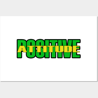 POSITIVE ATTITUDE Posters and Art